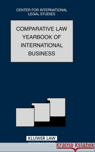 The Comparative Law Yearbook of International Business: Volume 29, 2007 Campbell, Dennis 9789041126825