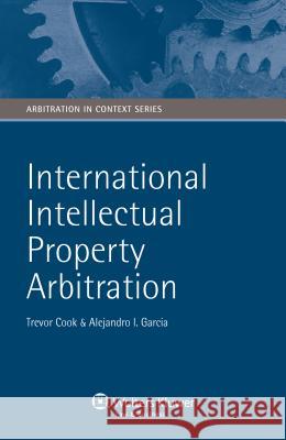 International Intellectual Property Arbitration Lamb 9789041127259