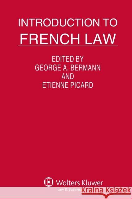 Introduction to French Law Picard E Picard G Bermann 9789041140005 Kluwer Law International