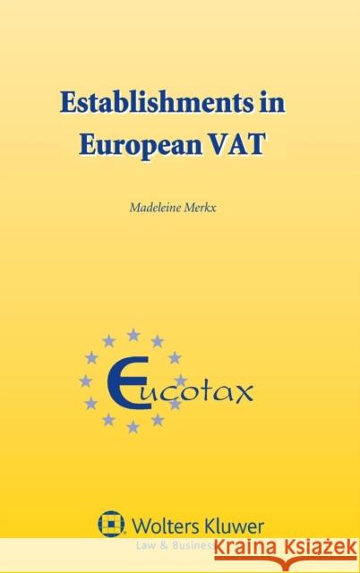 Establishments in European Vat Merkx, Madeleine 9789041145543