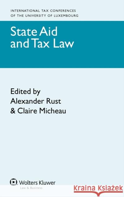 State Aid and Tax Law Alexander Erust Claire Micheau 9789041145574