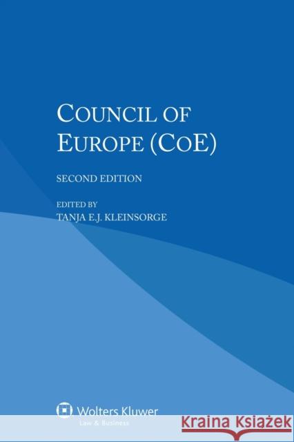 Council of Europe (CoE) Kleinsorge, Tanja E. J. 9789041162342 Wolters Kluwer Law & Business