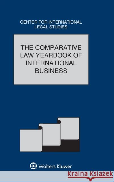 The Comparative Law Yearbook of International Business: Volume 38, 2016 Dennis Campbell 9789041184092