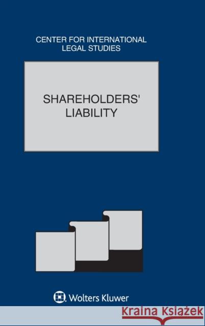 Shareholders' Liability: The Comparative Law Yearbook of International Business Special Issue, 2017: The Comparative Law Yearbook of Internatio Campbell, Dennis 9789041184115