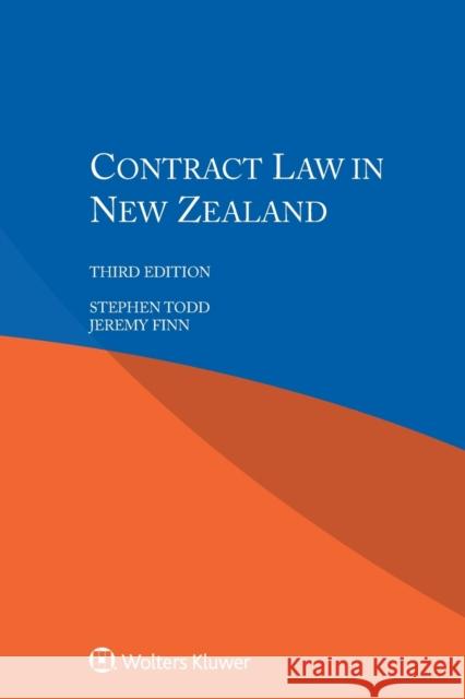 Contract Law in New Zealand Stephen Todd, Jeremy Finn 9789041188892 Kluwer Law International