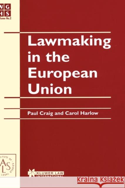 Law Making in the European Union Craig, Paul 9789041196835