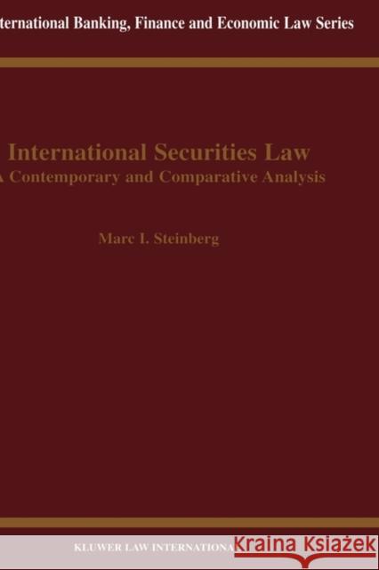 International Securities Law, Contemporary & Comparative Analysis Steinberg, Marc I. 9789041197382