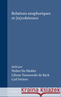 Relations anaphoriques et (in)cohérence  9789042002296 Brill (JL)