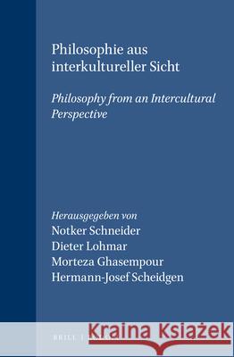 Philosophie aus interkultureller Sicht / Philosophy from an Intercultural Perspective  9789042002517 Brill (JL)