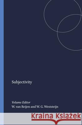 Subjectivity  9789042007383 Editions Rodopi B.V.