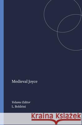 Medieval Joyce  9789042014091 Editions Rodopi B.V.