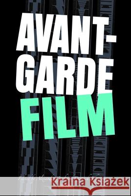 Avant-Garde Film Alexander Graf Dietrich Scheunemann 9789042023055