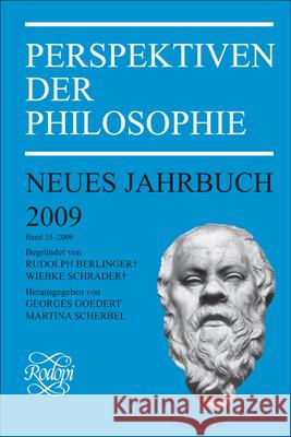 Perspektiven der Philosophie : Neues Jahrbuch. Band 35 - 2009 Georges Goedert 9789042027855