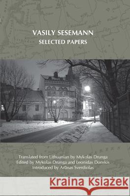 Selected Papers Mykolas Drunga 9789042028258 