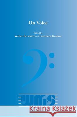On Voice Walter Bernhart Lawrence Kramer 9789042038219