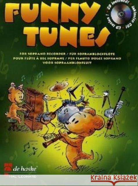 Funny Tunes, für Sopranblockflöte, m. Audio-CD : Play-Along-CD zum Üben und Mitspielen. Schwierigkeitsgrad leicht bis mittelschwer Kastelein, Jaap   9789043106467