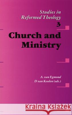 Church and Ministry  9789043501262 Brill Academic Publishers