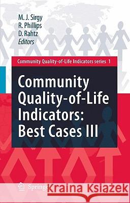 Community Quality-Of-Life Indicators: Best Cases III Sirgy, M. Joseph 9789048122561