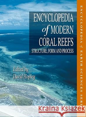 Encyclopedia of Modern Coral Reefs: Structure, Form and Process Cabioch +., Guy 9789048126385 Not Avail