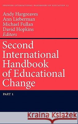Second International Handbook of Educational Change  9789048126590 SPRINGER