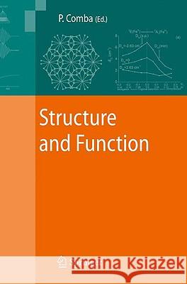 Structure and Function Peter Comba 9789048128877 Springer
