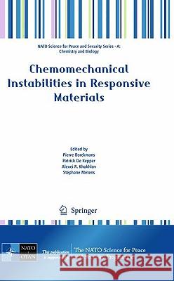 Chemomechanical Instabilities in Responsive Materials Pierre Borckmans Patrick D Alexei R. Khokhlov 9789048129911 Springer