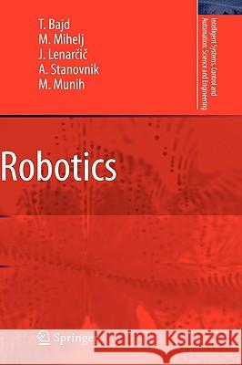 Robotics Tadej Bajd 9789048137756