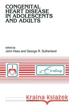 Congenital Heart Disease in Adolescents and Adults Hess, J. 9789048141753 Not Avail