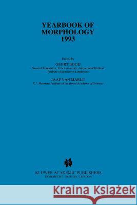 Yearbook of Morphology 1993 G. Booij Jaap Van Marle 9789048143283