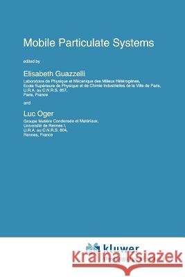 Mobile Particulate Systems E. Guazzelli Luc Oger 9789048145379