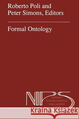 Formal Ontology R. Poli Peter M. Simons 9789048147182