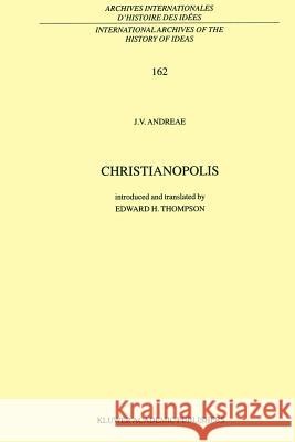 Christianopolis E. H. Thompson 9789048152360 Not Avail