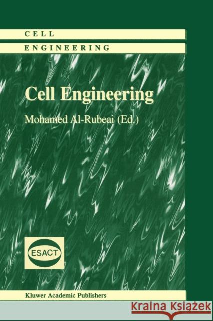 Cell Engineering Mohamed Al-Rubeai 9789048152544 Not Avail