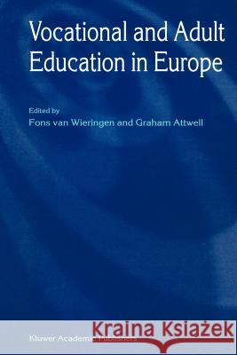 Vocational and Adult Education in Europe Fons Va Graham Attwell 9789048153237 Not Avail