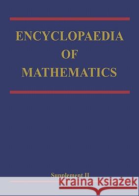 Encyclopaedia of Mathematics: Supplement Volume II Hazewinkel, Michiel 9789048153787 Not Avail
