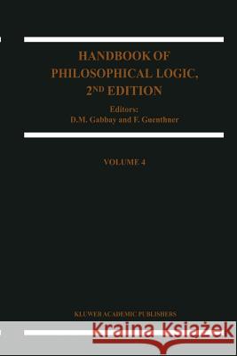 Handbook of Philosophical Logic Dov M. Gabbay F. Guenthner 9789048158775