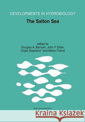 The Salton Sea Douglas A. Barnum John F. Elder Doyle Stephens 9789048159895 Not Avail