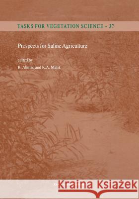 Prospects for Saline Agriculture R. Ahmad K. a. Malik 9789048160198 Not Avail