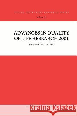 Advances in Quality of Life Research 2001 Bruno D. Zumbo 9789048162093 Not Avail