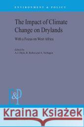 The Impact of Climate Change on Drylands: With a Focus on West Africa Dietz, A. J. 9789048165483 Not Avail