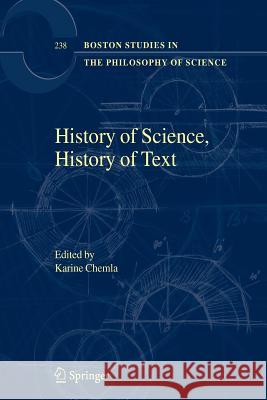 History of Science, History of Text Karine Chemla 9789048166367 Not Avail