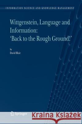 Wittgenstein, Language and Information: 