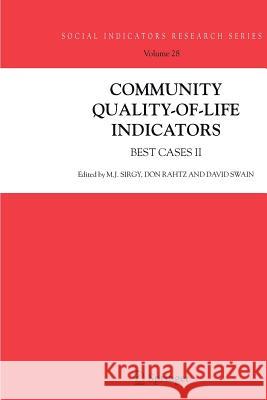 Community Quality-Of-Life Indicators: Best Cases II Sirgy, M. Joseph 9789048171569