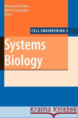 Systems Biology Mohamed Al-Rubeai Martin Fussenegger 9789048173228