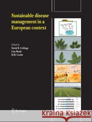 Sustainable Disease Management in a European Context Collinge, David B. 9789048179855 Not Avail