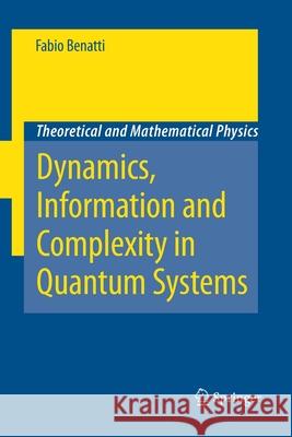 Dynamics, Information and Complexity in Quantum Systems Springer 9789048181049
