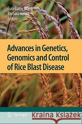 Advances in Genetics, Genomics and Control of Rice Blast Disease Springer 9789048181438