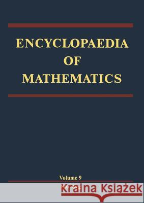 Encyclopaedia of Mathematics: Stochastic Approximation -- Zygmund Class of Functions Michiel Hazewinkel 9789048182381 Not Avail