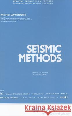 Seismic Methods Michel Lavergne Nissim Marshall 9789048182435