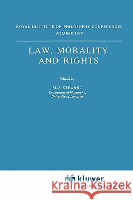 Law, Morality and Rights M. a. Stewart 9789048183791 Not Avail